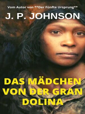 cover image of Das Mädchen Von Der Gran Dolina